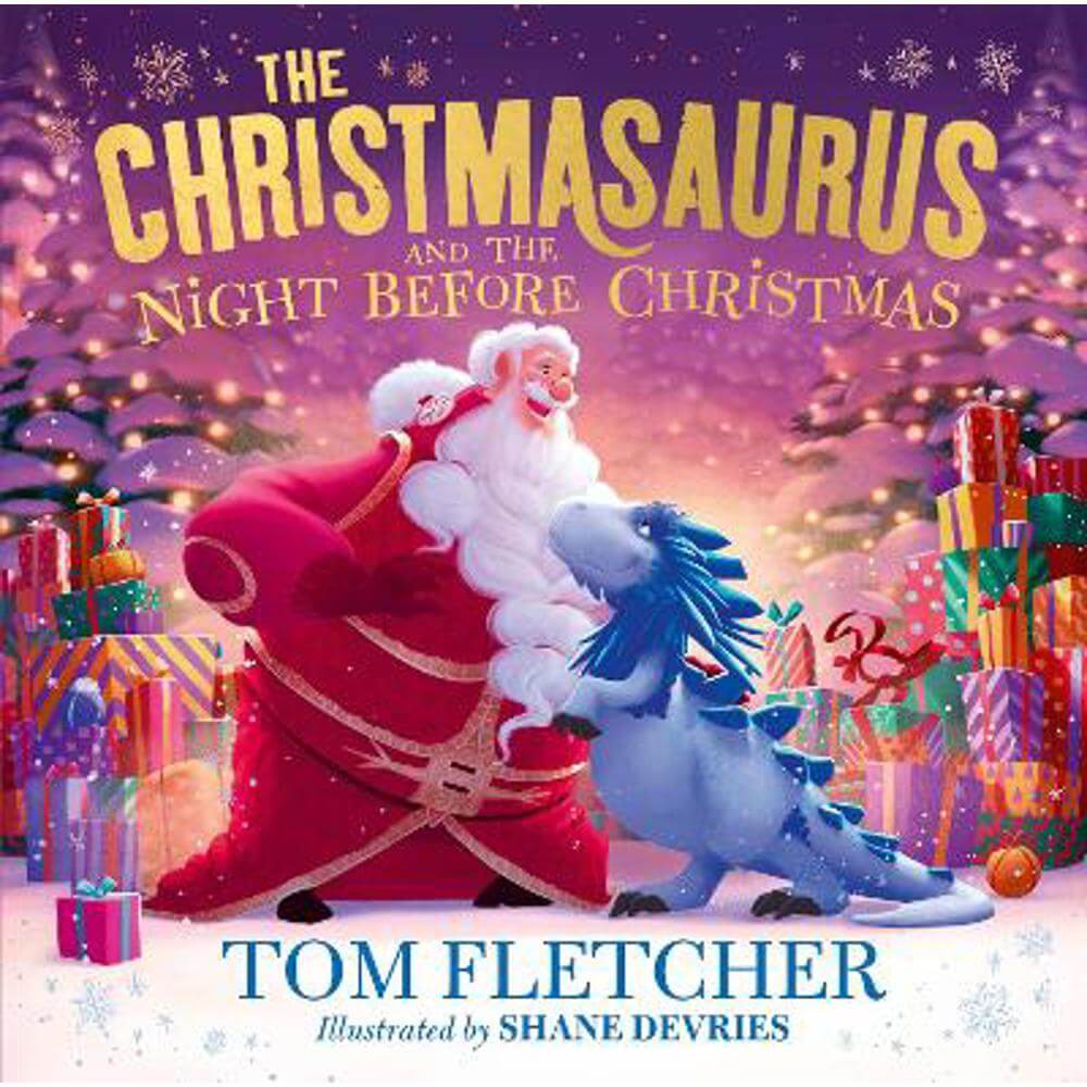 The Christmasaurus and the Night Before Christmas (Hardback) - Tom Fletcher